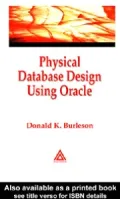 Physical Database Design Using Oracle