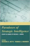 Paradoxes of Strategic Intelligence