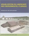 Visualization in Landscape and Environmental Planning Technology and Applications