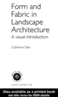 Form and Fabric in Landscape Architecture