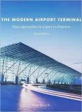 Modern Airport Terminal New Approaches to Airport Architecture