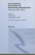 A Complexity Perspective on Researching Organisations