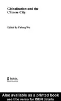 Globalisation and the Chinese City