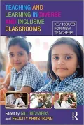 Teaching and Learning in Diverse and Inclusive Classrooms: Key Issues for New Teachers