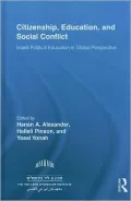 Citizenship, Education and Social Conflict: Israeli Political Education in Global Perspective