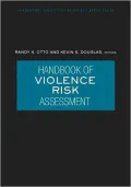 Handbook of Violence Risk Assessment