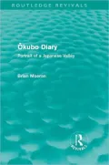Okubo Diary (Routledge Revivals): Portrait of a Japanese Valley