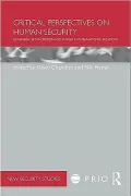 Critical Perspectives on Human Security: Rethinking Emancipation and Power in International Relations