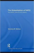 The Globalization of NATO: Intervention, Security and Identity