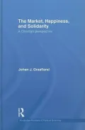 The Market, Happiness, and Solidarity: A Christian perspective