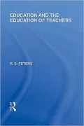 Education and the Education of Teachers