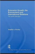 Economic Growth, the Environment and International Relations: The Growth Paradigm