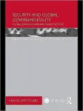 Security and Global Governmentality: Globalization, Governance and the State