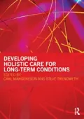 Developing Holistic Care for Long-term Conditions
