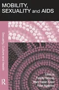 Mobility, Sexuality and AIDS