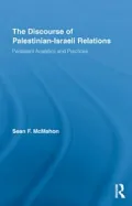 The Discourse of Palestinian-Israeli Relations