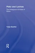 Plato and Levinas: The Ambiguous Out-Side of Ethics
