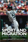 Sport and Migration: Borders, Boundaries and Crossings