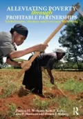 Alleviating Poverty Through Profitable Partnerships