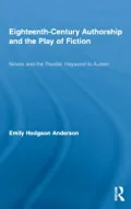 Eighteenth-Century Authorship and the Play of Fiction