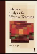 Applied Behavior Analysis for Effective Teaching