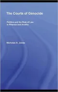 The Courts of Genocide