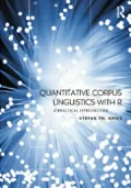 Quantitative Corpus Linguistics with R
