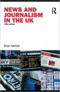 News and Journalism in the UK