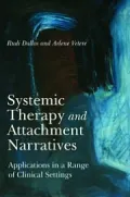 Systemic Therapy and Attachment Narratives