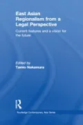 East Asian Regionalism from a Legal Perspective