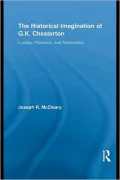 The Historical Imagination of G.K. Chesterton