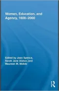 Women, Education, and Agency, 1600-2000