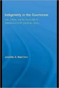 Indigeneity in the Courtroom