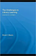 The Challenges to Library Learning: Solutions for Librarians