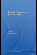 Combating Terrorism in Northern Ireland