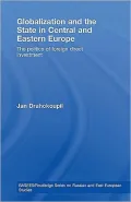 Globalization and the State in Central and Eastern Europe