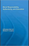 Moral Responsibility, Authenticity, and Education