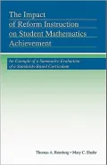 The Impact of Reform Instruction on Student Mathematics Achievement