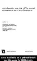 Stochastic Partial Differential Equations and Applications