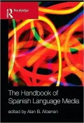 Handbook of Spanish Language Media