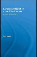 European Integration as an Elite Process