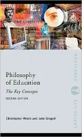 Philosophy of Education: the Key Concepts