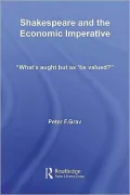 Shakespeare and the Economic Imperative