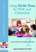 Using Circle Time for PSHE and Citizenship