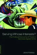 The Political Economy of Trade in Services Agreements