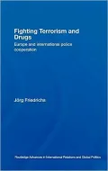 Fighting Terrorism and Drugs