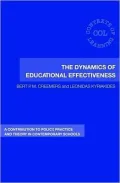 The Dynamics of Educational Effectiveness