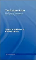 The African Union: Challenges of Globalization, Security, and Governance