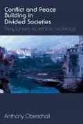Conflict and Peace Building in Divided Societies
