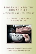 Bioethics and the Humanities